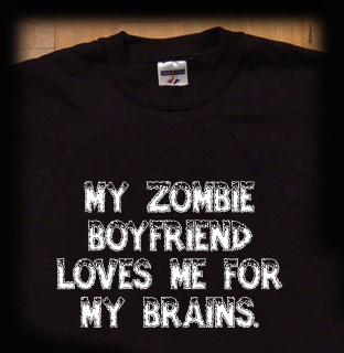 zombie boyfriend loves me for my brains goth t shirt